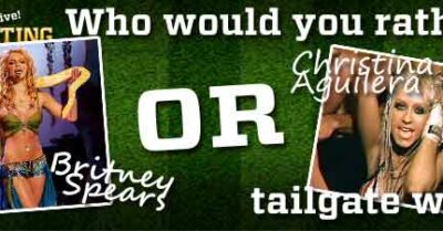 Who Would YOU Rather Tailgate With? Britney or Christina? 1