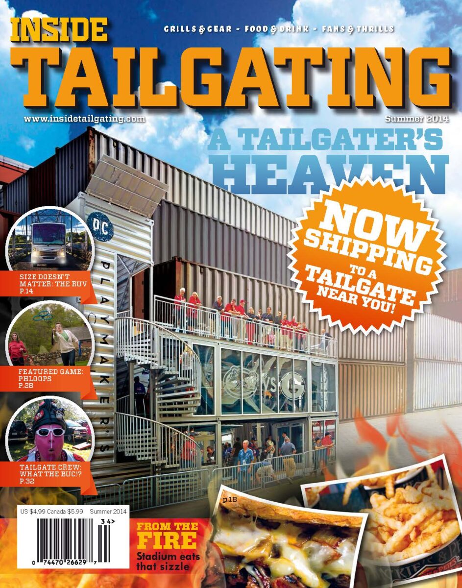 Inside Tailgating Magazine: Summer 2014 1 Inside Tailgating Magazine: Summer 2014 4