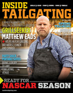 Cover of Inside Tailgating Magazine Spring 2020 with Matthew Eads