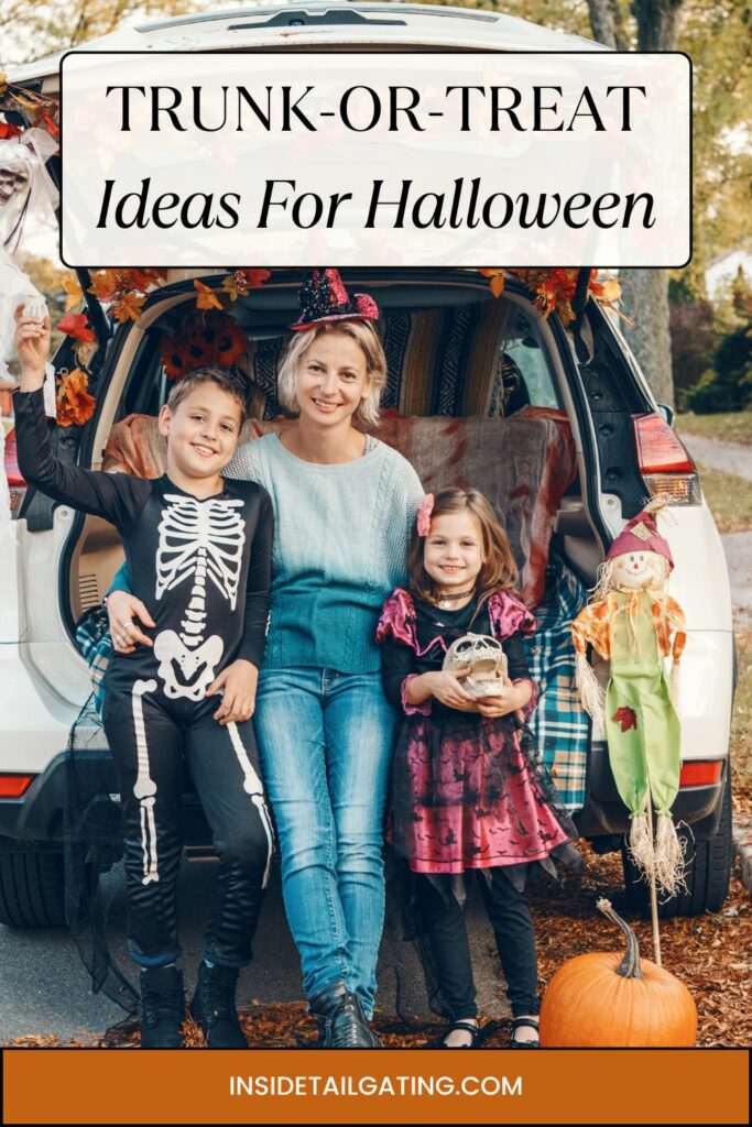 A pinterest pin with an image of a mom and her son and daughter sitting in the trunk of their car decorated for halloween.