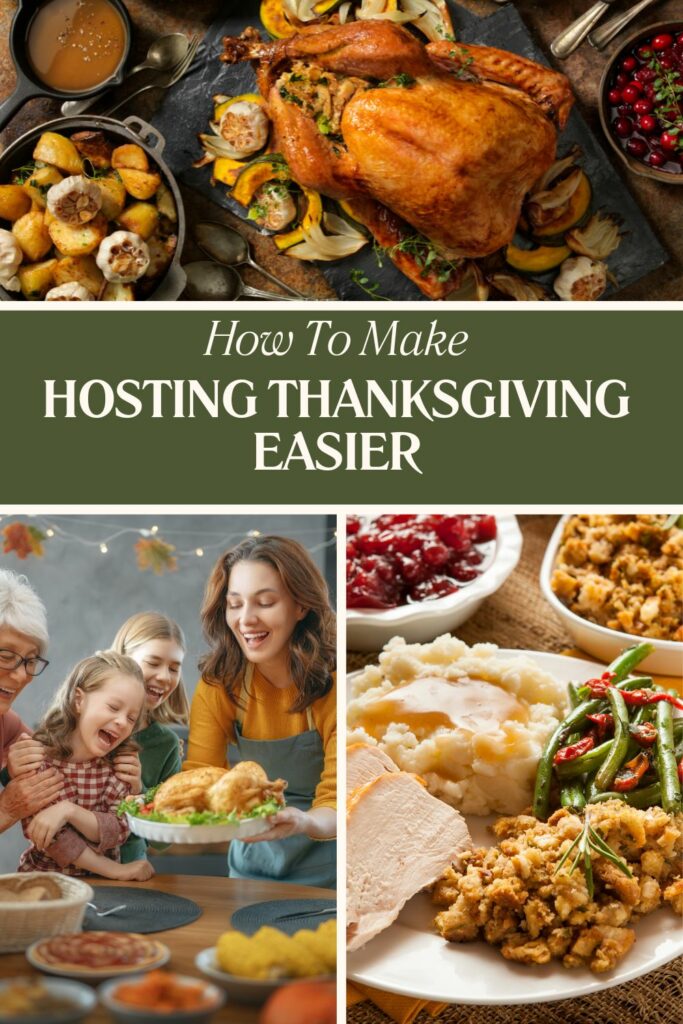 make hosting thanksgiving easier