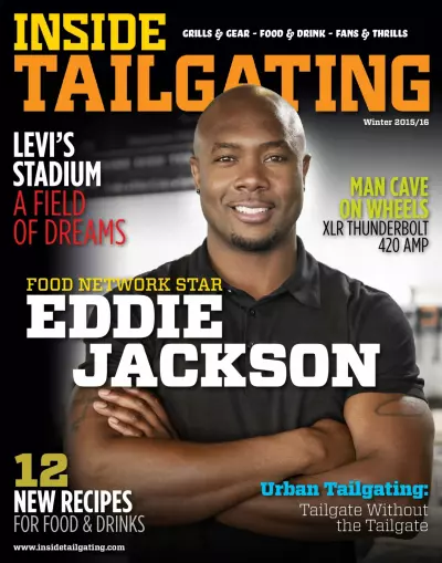 Inside Tailgating Magazine Fall 2015 Cover with Food Network Star Eddie Jackson