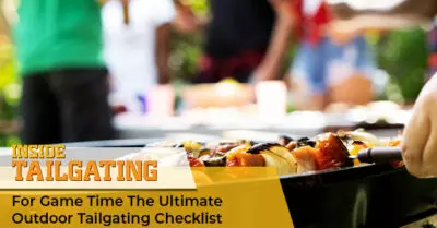 For Game Time: The Ultimate Outdoor Tailgating Checklist